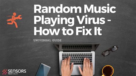 how to get rid of random music playing virus and the impact of music on human emotions